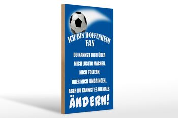 Panneau en bois disant 20x30cm Je suis fan de football d'Hoffenheim 1
