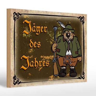 Wooden sign hunting 30x20cm hunter of the year adventure