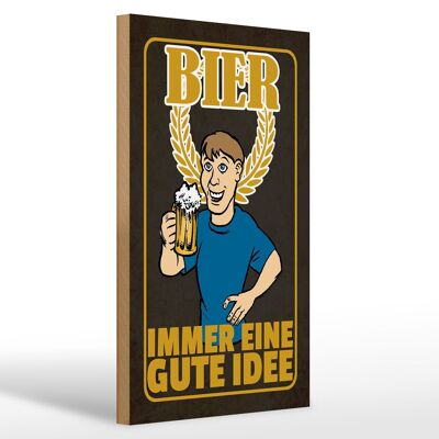 Holzschild 20x30cm Bier immer eine gute Idee