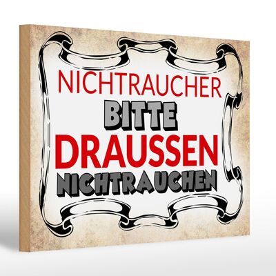 Holzschild Spruch 30x20cm Nichtraucher bitte draußen