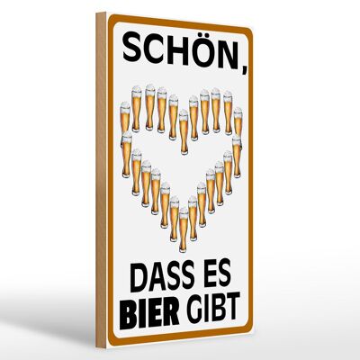 Holzschild Spruch 20x30cm schön dass es Bier gibt