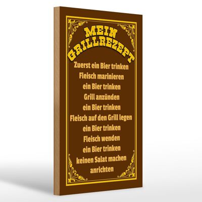 Holzschild Spruch 20x30cm mein Grillrezept zuerst ein Bier