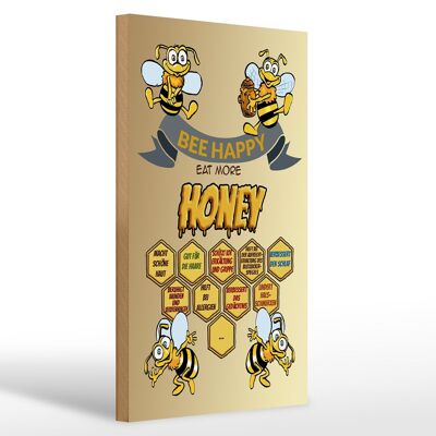 Holzschild Spruch 20x30cm Bee happy eat more honey Honig