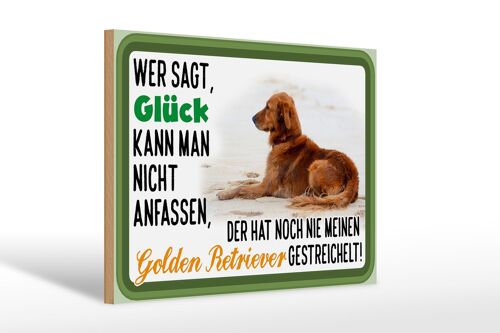 Holzschild Spruch 30x20cm Glück Golden Retriever Hund