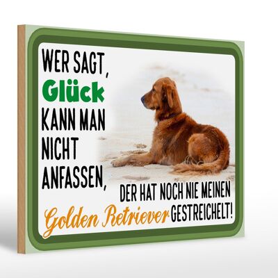 Holzschild Spruch 30x20cm Glück Golden Retriever Hund