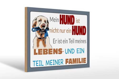 Holzschild Spruch 30x20cm Hund ist Teil meines Lebens