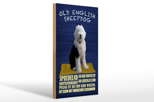 Holzschild Spruch 20x30cm Old English Sheepdog Hund