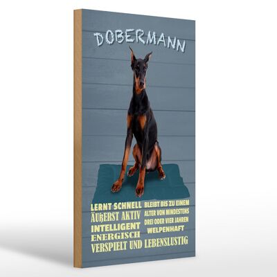Cartello in legno con scritta 20x30 cm Dobermann impara velocemente ad essere un cane