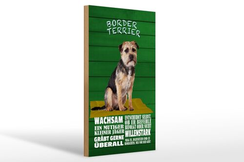Holzschild Spruch 20x30cm Border Terrier Hund wachsam