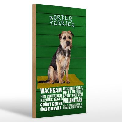 Holzschild Spruch 20x30cm Border Terrier Hund wachsam