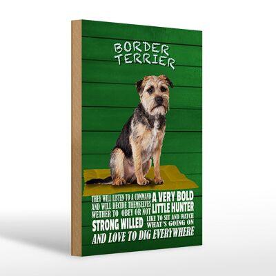 Wooden sign saying 20x30cm Border Terrier dog a very bold