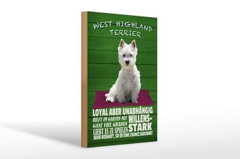 Panneau en bois disant 20x30cm West Highland Terrier chien fort 1
