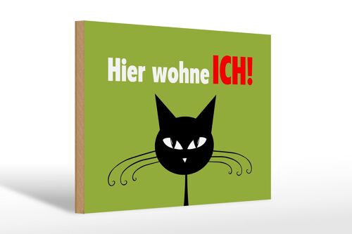 Holzschild Spruch 30x20cm Katze hier wohne ich