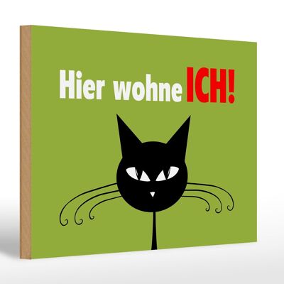 Holzschild Spruch 30x20cm Katze hier wohne ich