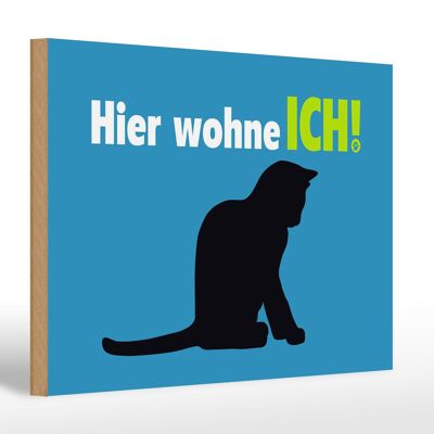 Holzschild Spruch 30x20cm Katze hier wohne ich blau