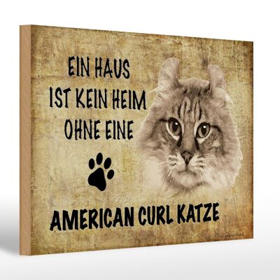 Holzschild Spruch 30x20cm American curl Katze