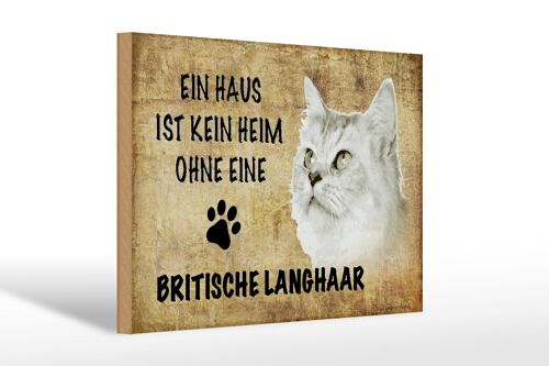 Holzschild Spruch 30x20cm britische Langhaar Katze