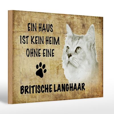 Wooden sign saying 30x20cm British longhair cat