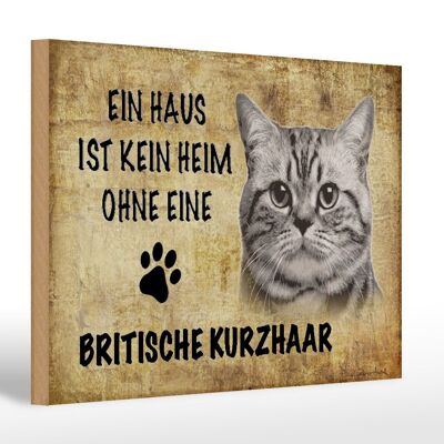 Holzschild Spruch 30x20cm Britische Kurzhaar Katze