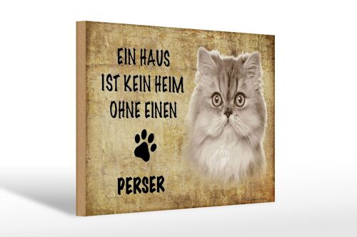 Holzschild Spruch 30x20cm Perser Katze ohne kein Heim