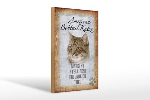 Holzschild Spruch 20x30cm American Bobtail Katze Geschenk