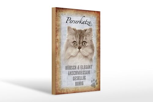 Holzschild Spruch 20x30cm Perserkatze Katze hübsch