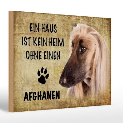 Holzschild Spruch 30x20cm Afghanen Hund ohne kein Heim