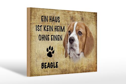 Holzschild Spruch 30x20cm Beagle Hund ohne kein Heim