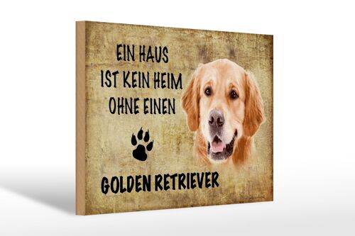 Holzschild Spruch 30x20cm Golden Retriever Hund Geschenk