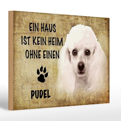 Holzschild Spruch 30x20cm Pudel Hund Geschenk