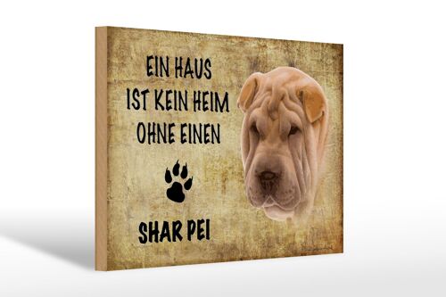 Holzschild Spruch 30x20cm Shar Pei Hund Geschenk