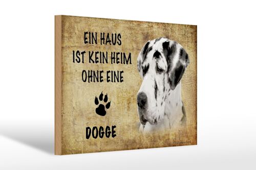 Holzschild Spruch 30x20cm Dogge Hund Geschenk