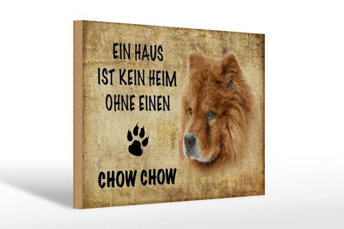 Holzschild Spruch 30x20cm Chow Chow Hund Geschenk