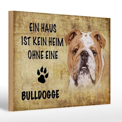 Cartello in legno con scritta 30x20 cm Cane Bulldog senza casa