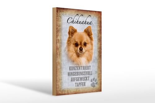 Holzschild Spruch 20x30cm Chihuahua Hund tapfer Geschenk