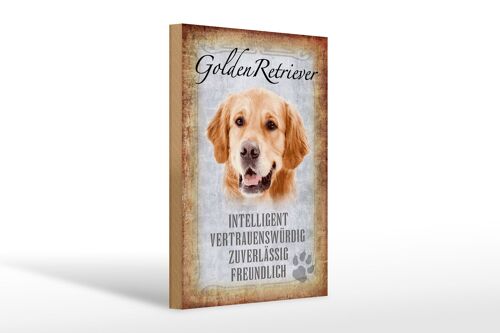 Holzschild Spruch 20x30cm Golden Retriever Hund Geschenk