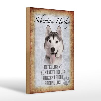 Holzschild Spruch 20x30cm Siberian Husky Hund Geschenk