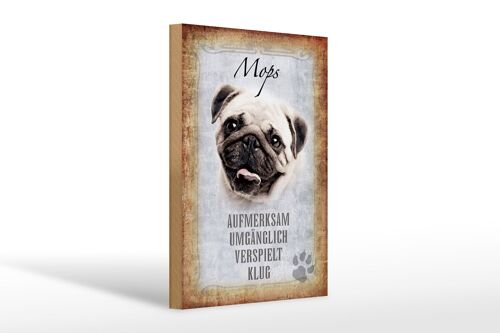 Holzschild Spruch 20x30cm Mops Hund Geschenk