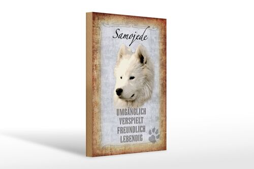 Holzschild Spruch 20x30cm Samojede Hund Geschenk