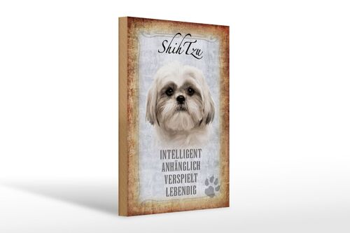 Holzschild Spruch 20x30cm Shih Tzu Hund Geschenk