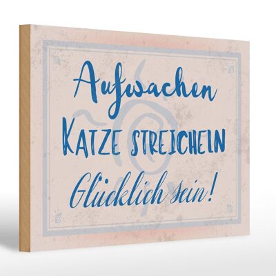 Holzschild Spruch 30x20cm Aufwachen Katze streicheln