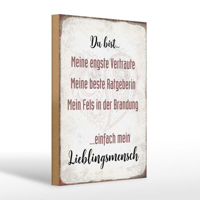 Holzschild Spruch 20x30cm du bist einfach Lieblingsmensch