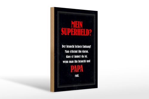 Holzschild Spruch 20x30cm mein Superheld Papa Geschenk