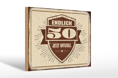 Holzschild Retro 30x20cm Glückwunsch endlich 50 Geschenk