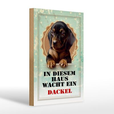 Wooden sign dog 20x30cm in this house a dachshund watches over