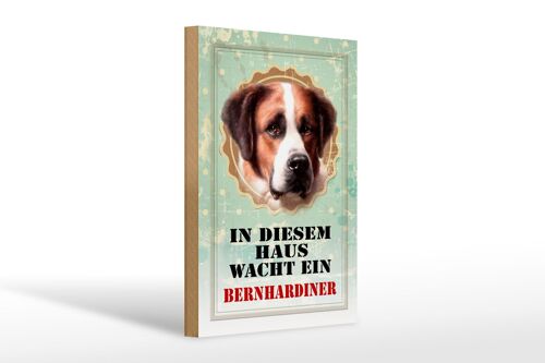 Holzschild Hund 20x30cm in diesem Haus wacht Bernhardiner