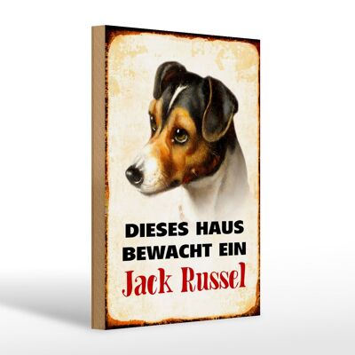 Holzschild Hund 20x30cm dieses Haus bewacht Jack Russel