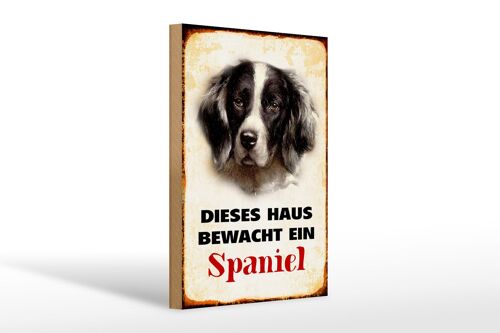 Holzschild Hund 20x30cm dieses Haus bewacht ein Spaniel