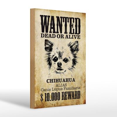 Cartel de madera perro 20x30cm buscado Chihuahua Alias