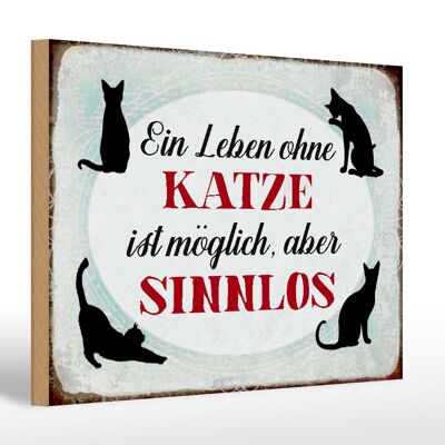 Cartel de madera que dice 30x20cm La vida sin gato no tiene sentido